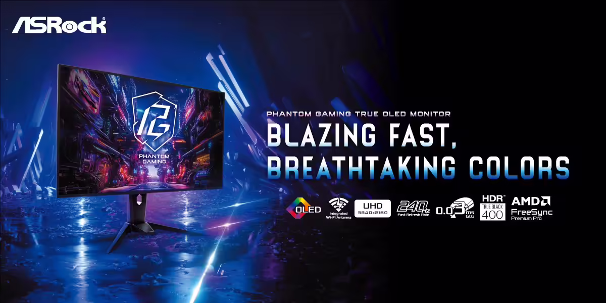 WOLED、QD-OLED 双全，华擎发布首批三款 Phantom Gaming OLED 系列显示器